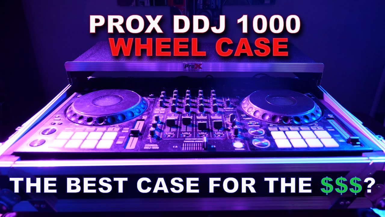 Лучший чехол для DDJ-1000 SRT за свои деньги? Обзор чехла PROX XS-1000WLT