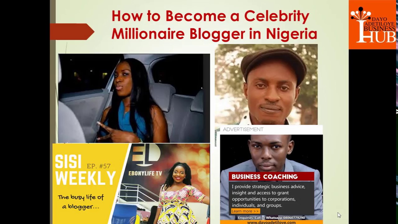 How to Become a Celebrity Millionaire Blogger in Nigeria