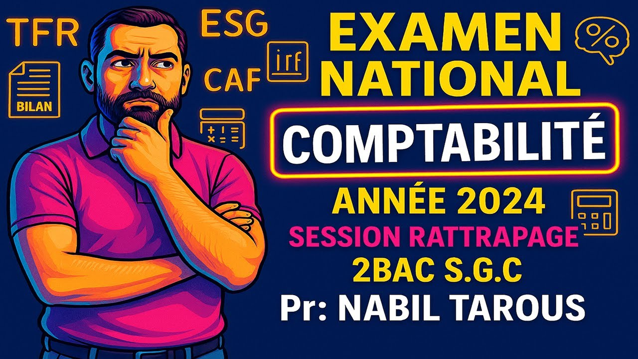 Correction d'examen National Comptabilité 🧾 S.G.C 2024 🔥 S.Rattrapage 