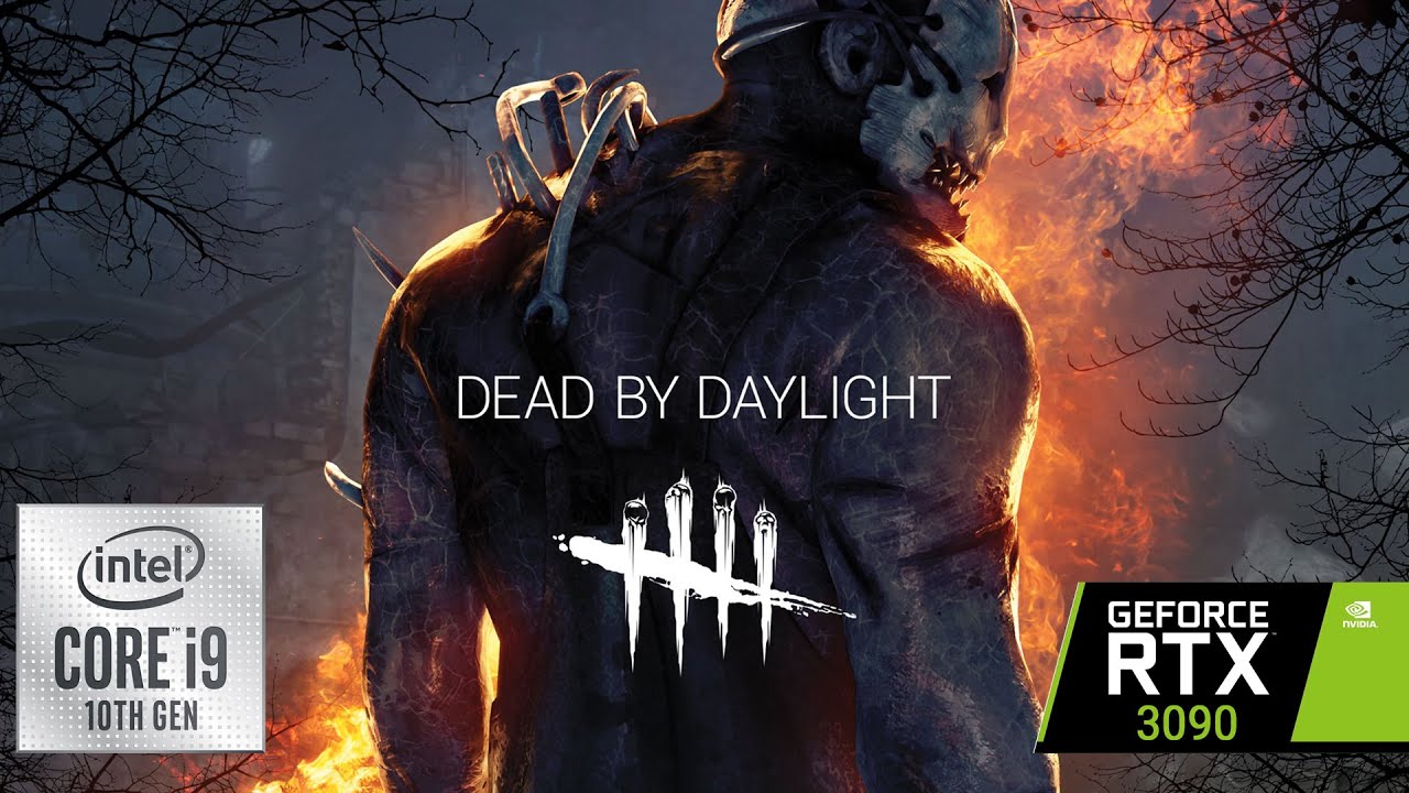 Dead by Daylight | RTX 3090 24GB ( 4K Ultra Graphics )
