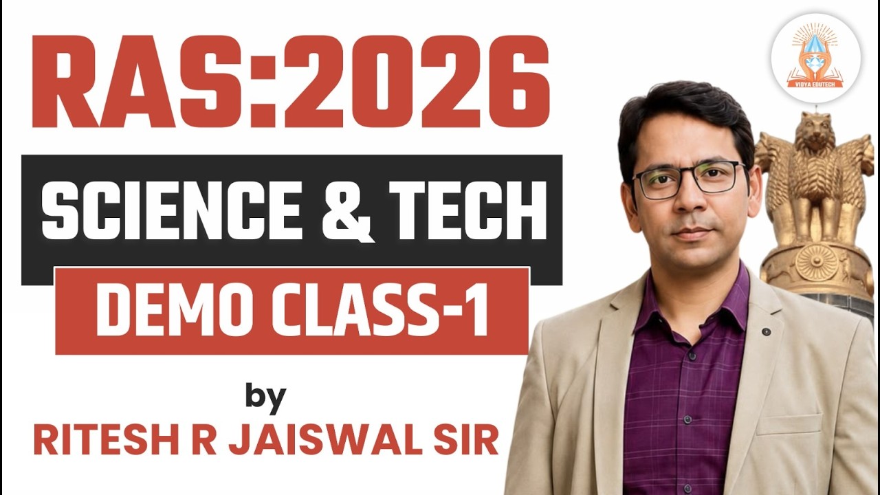 RAS 2026: Science & Technology | Demo Class - 01 | By Ritesh R Jaiswal Sir | Vidya Edutech