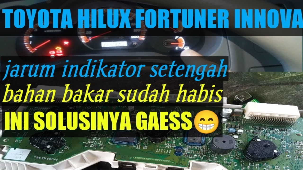 Jarum indikator bahan bakar setengah solar sudah habis Hilux Innova Fortuner spidometer rusak