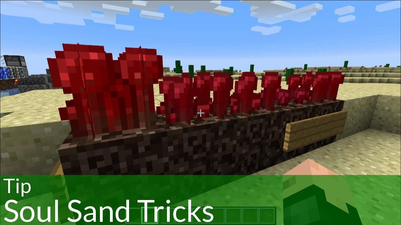 Tip: Soul Sand Tricks in Minecraft