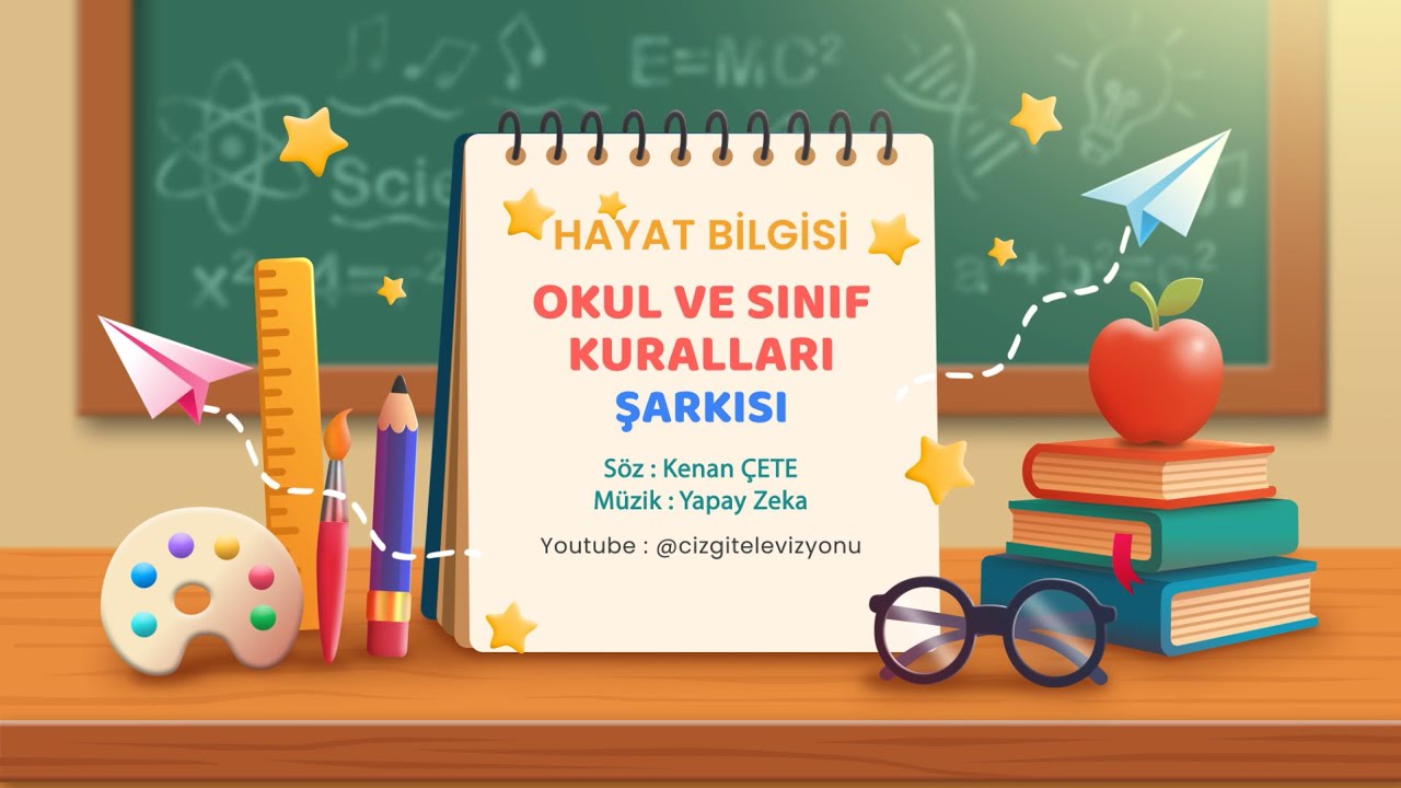 OKUL VE SINIF KURALLARI ŞARKISI - Hayat Bilgisi Şarkıları
