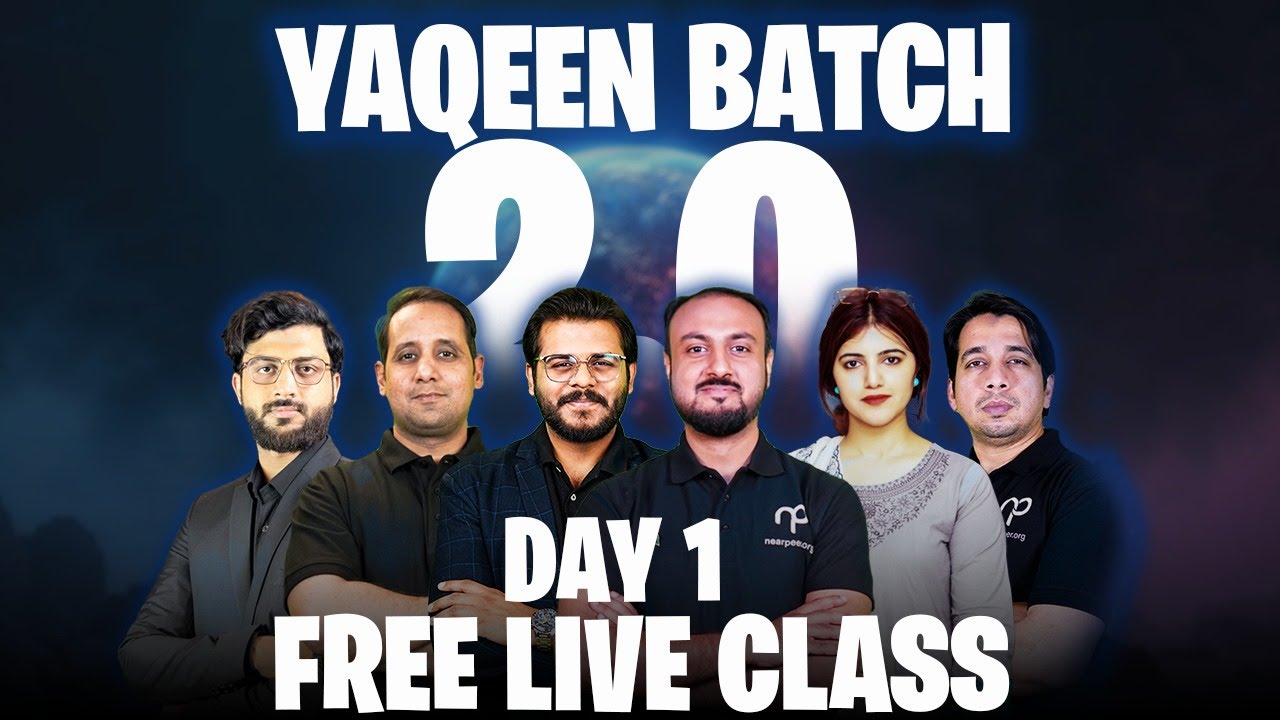 🔴 LIVE: Yaqeen Batch 2.0 Day 1 | Free Classes