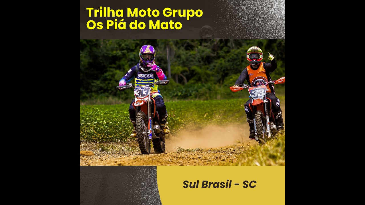 Trilha em Sul Brasil - SC - Moto Gurpo Os Piá do Mato
