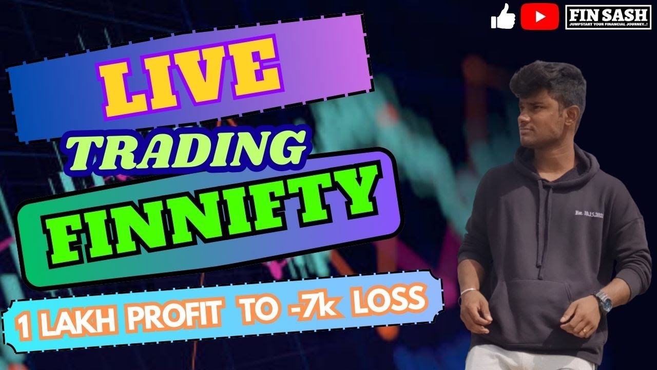 1 LAKH++ PROFIT TO -7K LOSS | LIVE TRADING | FINNIFTY
