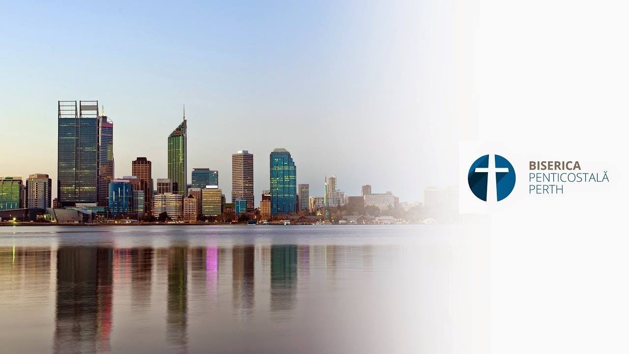 Biserica Penticostală Perth - Transmisie LIVE