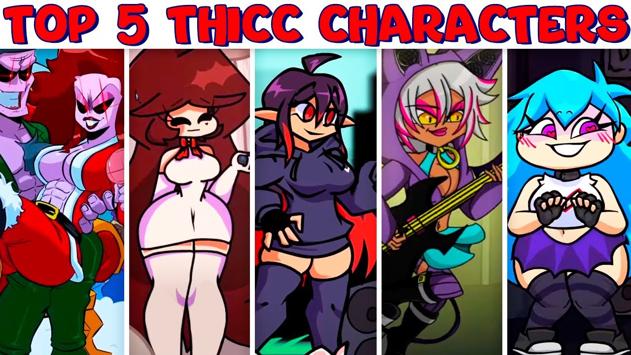 Top 5 THICC Characters in FNF - VS Scarlett, Nina, Skyblue, Mommy Mearest HD & 2-Face Deceiver