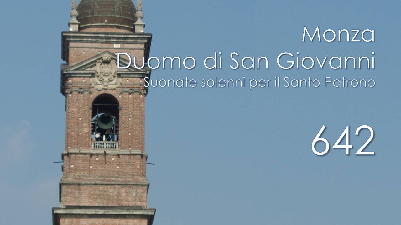 Le campane di Monza - Duomo di S. Giovanni Battista