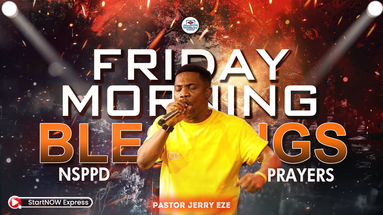 FRIDAY MORNING BLESSINGS 19th December, 2025 | PASTOR JERRY EZE | NSPPD PRAYERS