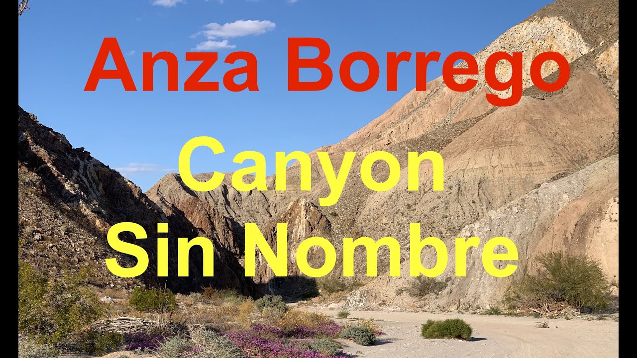 Exploring Anza Borrego: Canyon Sin Nombre part 1