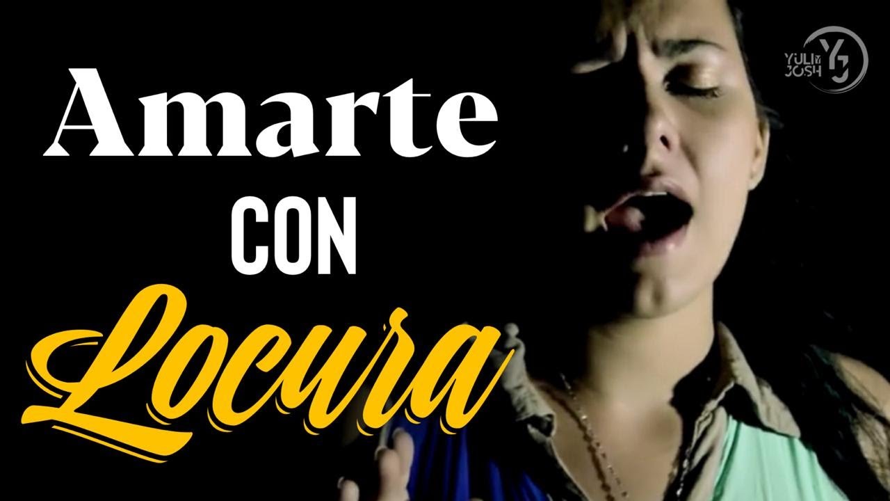 Guelmis Tavarez - Amarte con Locura - Yuli y Josh - Cover - Música Católica para orar 