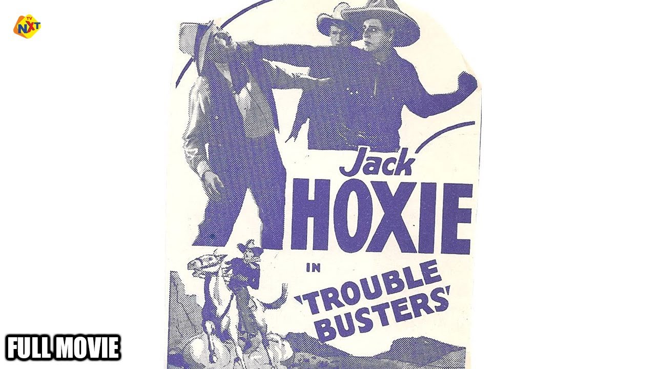 Trouble Busters English Full Movie | Jack Hoxie | Lane Chandler | Hollywood Movies | TVNXT