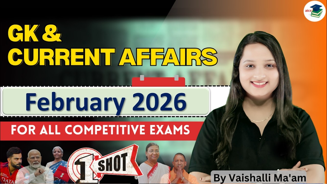 February 2026 Monthly Current Affairs for CUET 2026  #aice #monthlycurrentaffairs #dailygkupdate