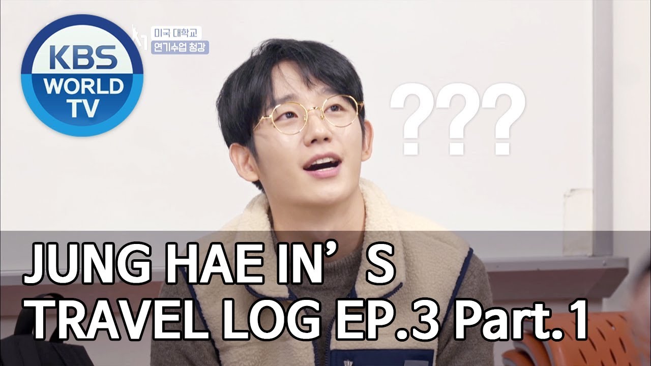 Jung Haein’s Travel Log I 정해인의 걸어보고서 EP.3 Part.1 [ENG/2020.01.18]