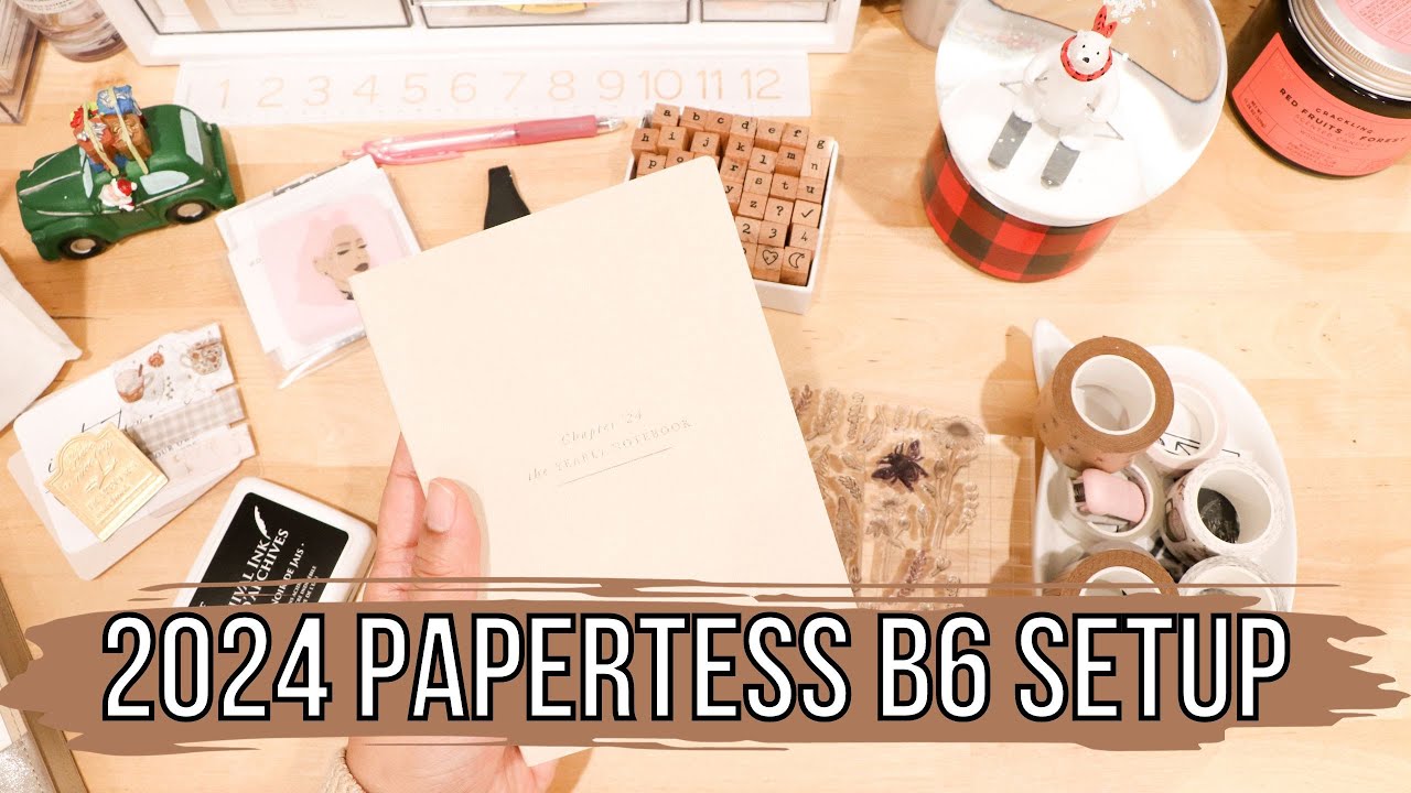 2024 Paper Tess Designs B6 Yearly Notebook Setup | 2024 Planner Setup