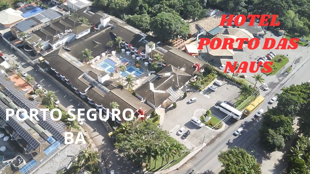 HOTEL PORTO DAS NAUS - PORTO SEGURO - BAHIA!