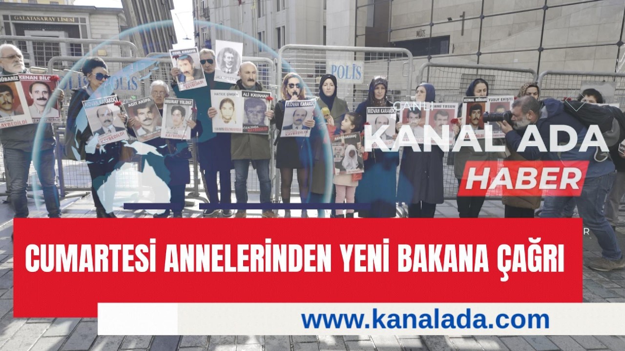 Cumartesi Annelerinden yeni Bakana çağrı