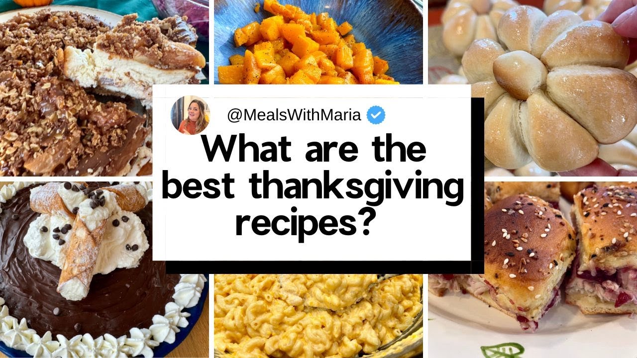 My Top 10 Thanksgiving Appetizers, Sides, Casseroles, Pies, Desserts, and More!
