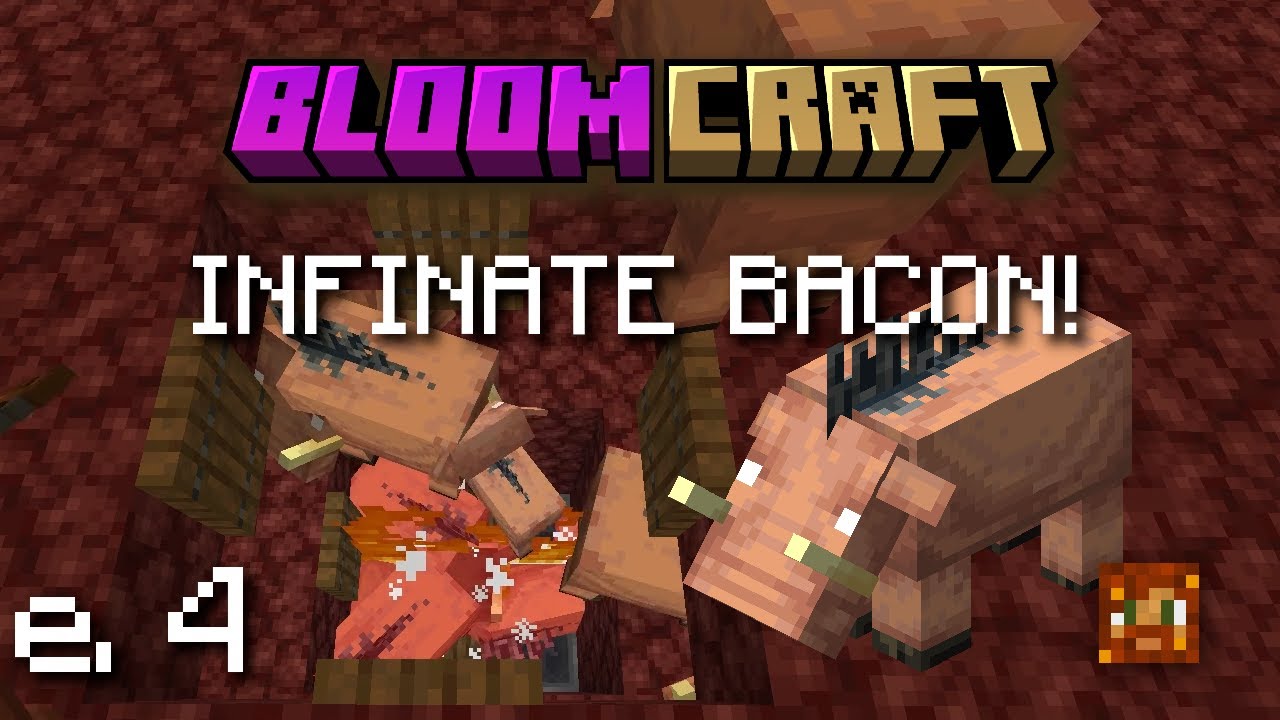Breaking the Nether Roof for Infinite Bacon! | Bloomcraft s1 e4 🌸