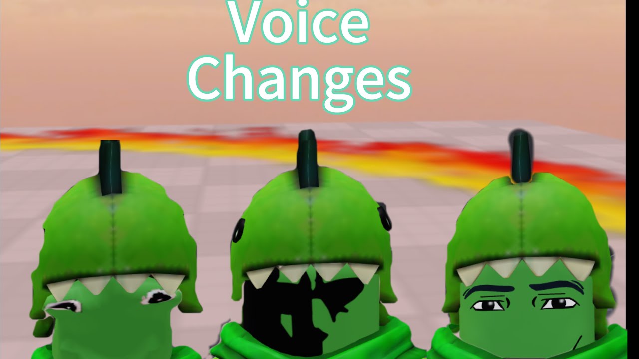 My voice changes every game