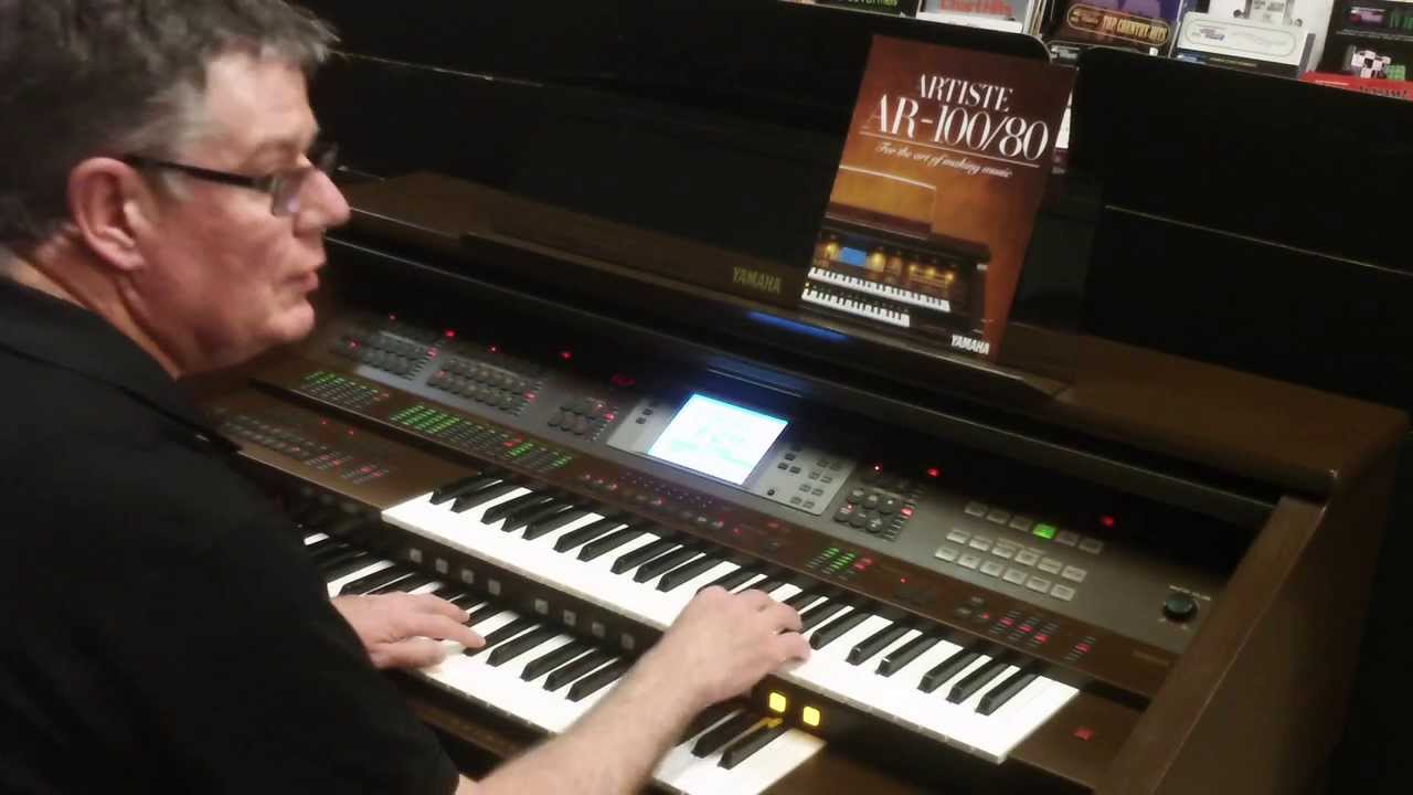 Leith Ewert Playing YAMAHA AR80 ORGAN