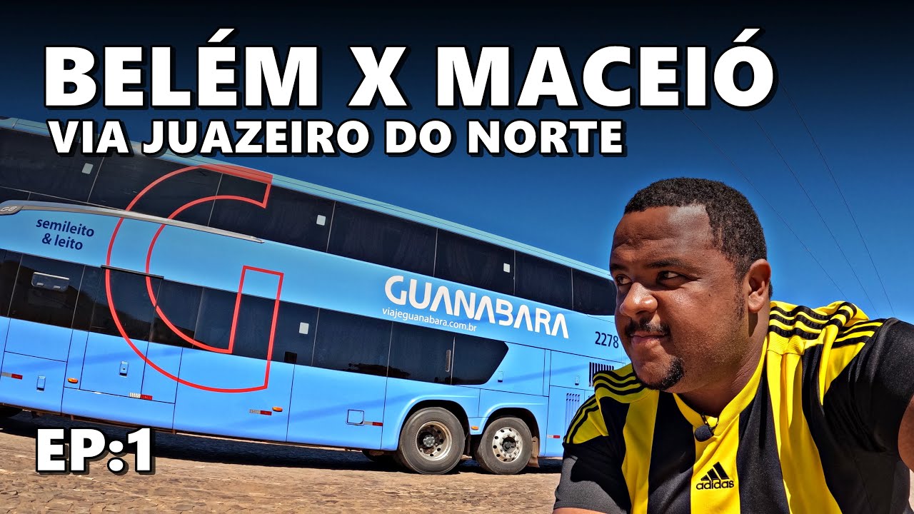 Do NORTE ao NORDESTE! Viajando 2 dias no SEMI LEITO da GUANABARA! De BELÉM para MACEIÓ