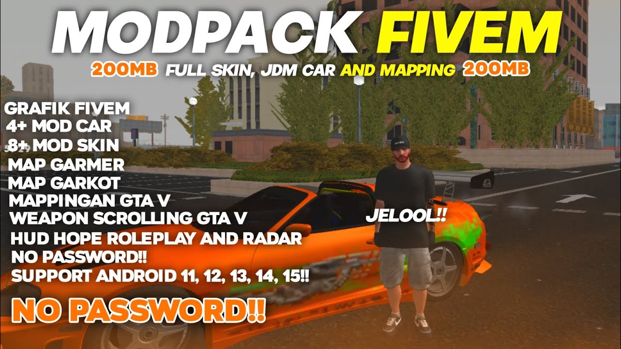 SHARE‼️MODPACK GTA FIVEM V1 FULL SKIN, JDM CAR AND MAPPING😱🔥- SUPPORT ANDROID 11-15