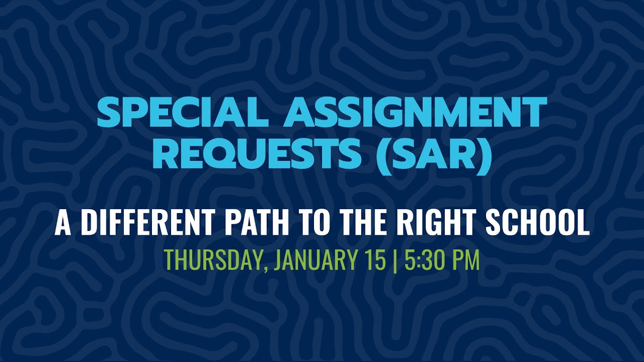 Special Assignment Request (a different path to the right school)