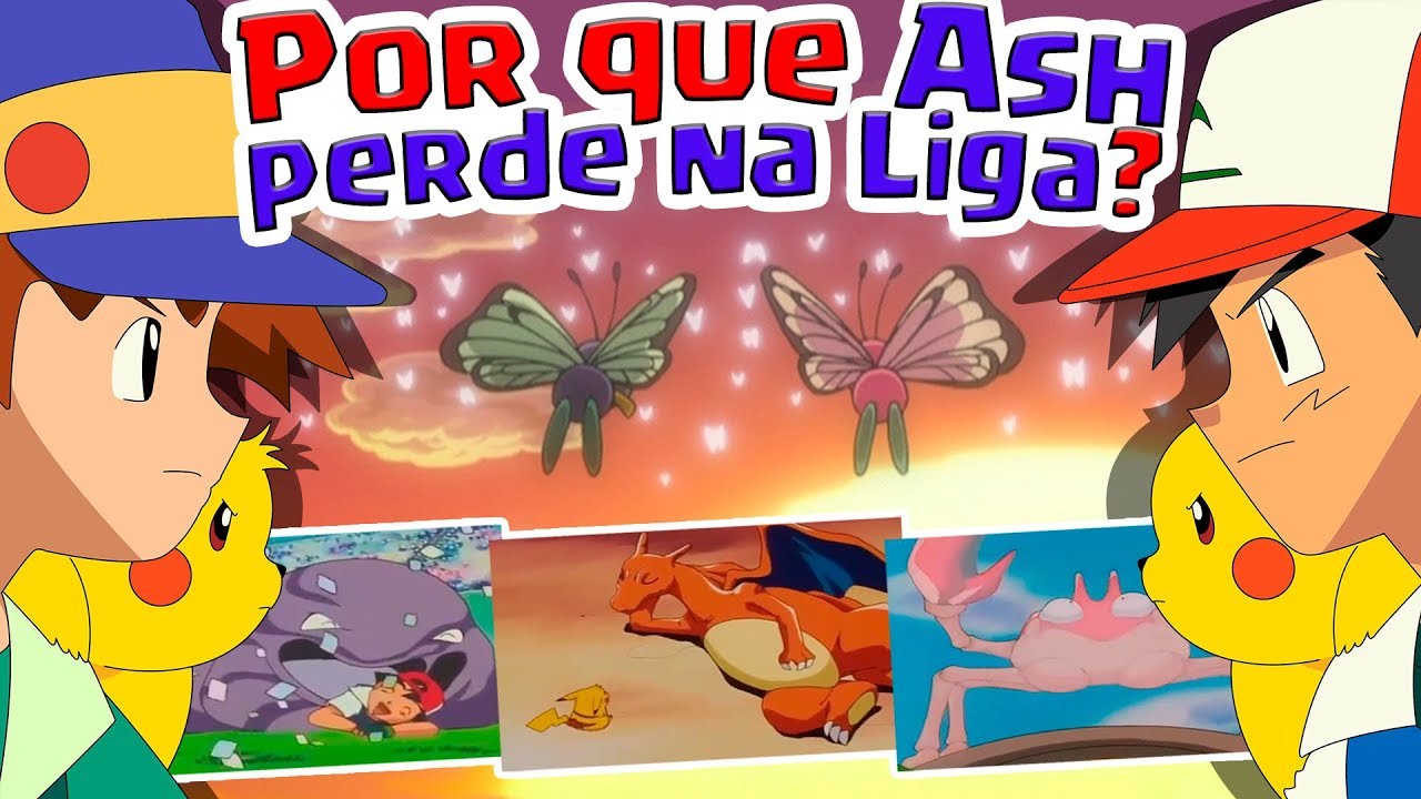 COMO ASH PODIA TER SIDO CAMPEÃO NA 1ª GERAÇÃO