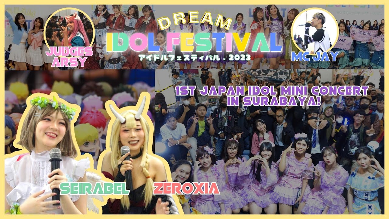 DREAM IDOL FESTIVAL 2023 - Event Idol Mini Concert Pertama di Surabaya!