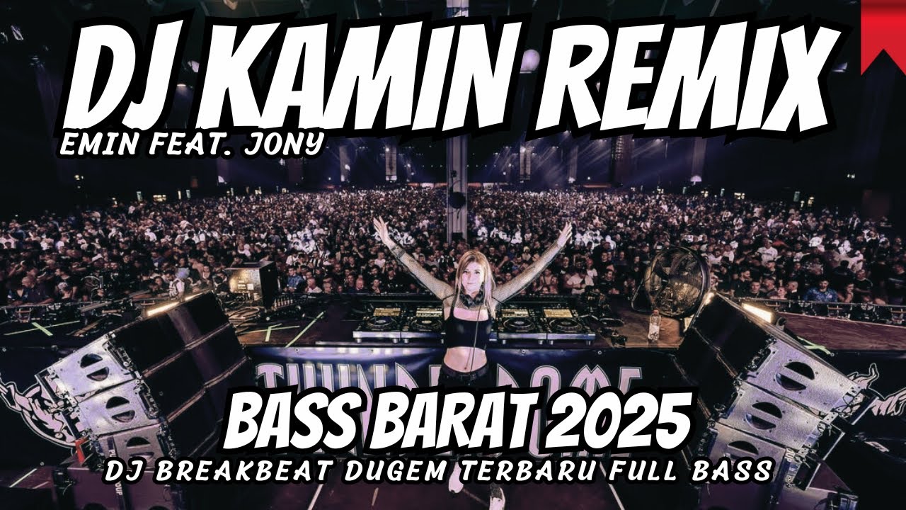 DJ КАМИН ЭМИН JONY BREAKBEAT REMIX FULL BASS - DJ BREAKBEAT FULL BASS 2025 | ВИРУСНЫЙ ТИКТОК