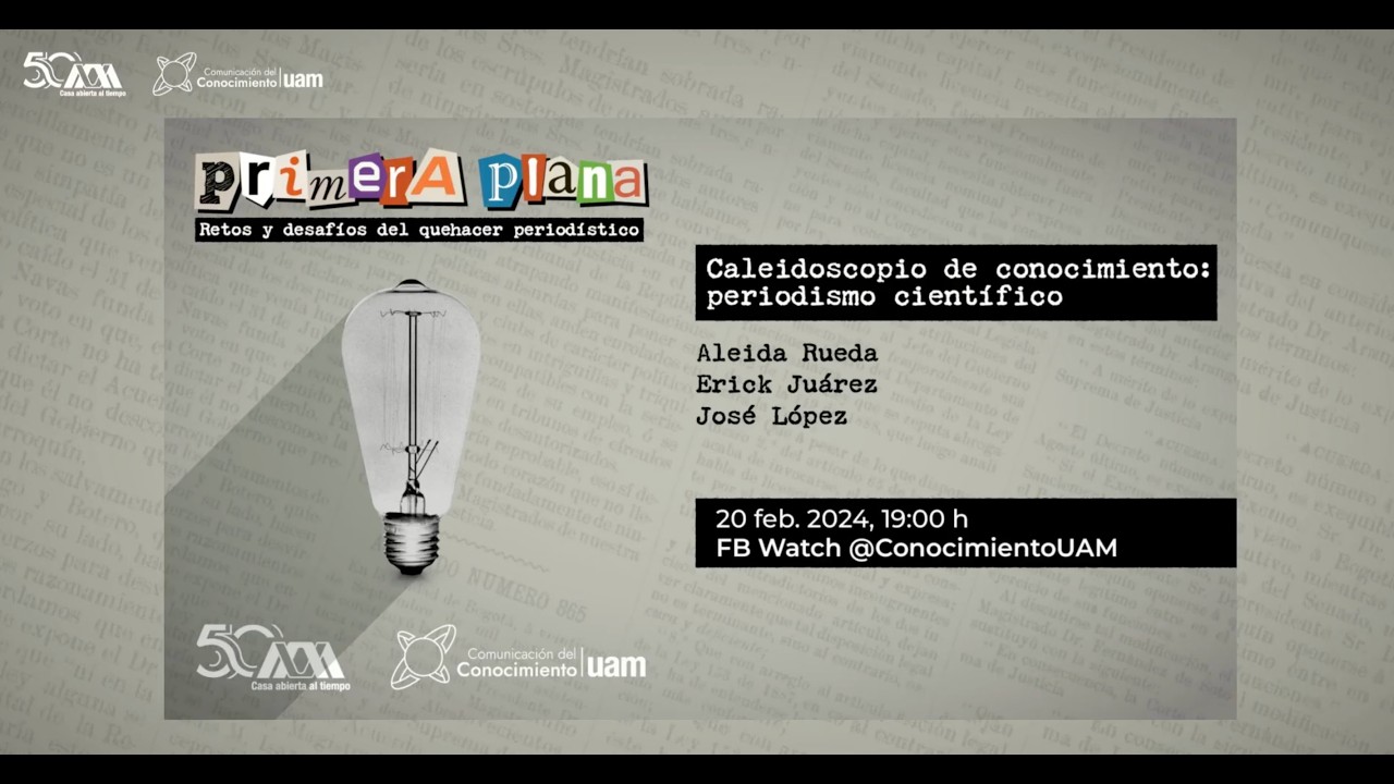 Ciclo Primera plana: caleidoscopio del conocimiento (20 Feb 2024)