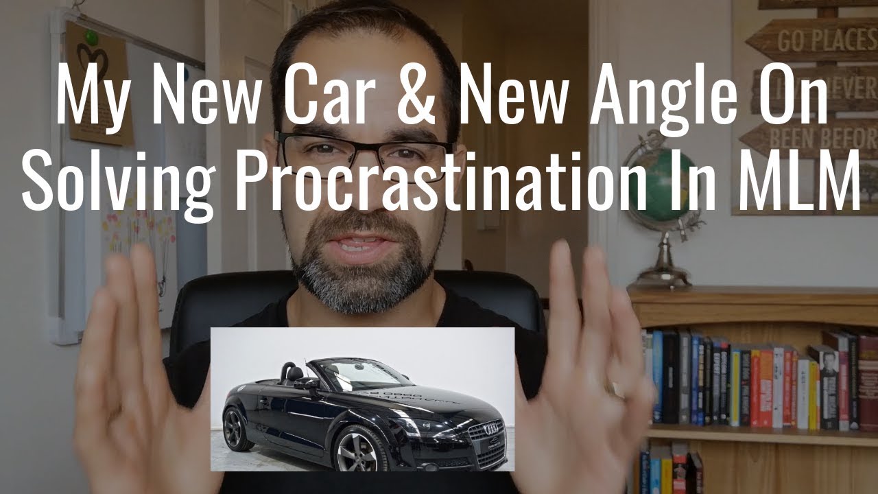 Procrastination In Network Marketing