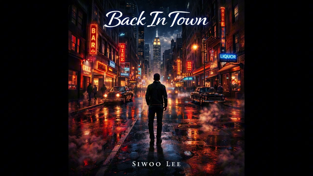Back In Town - Siwoo Lee