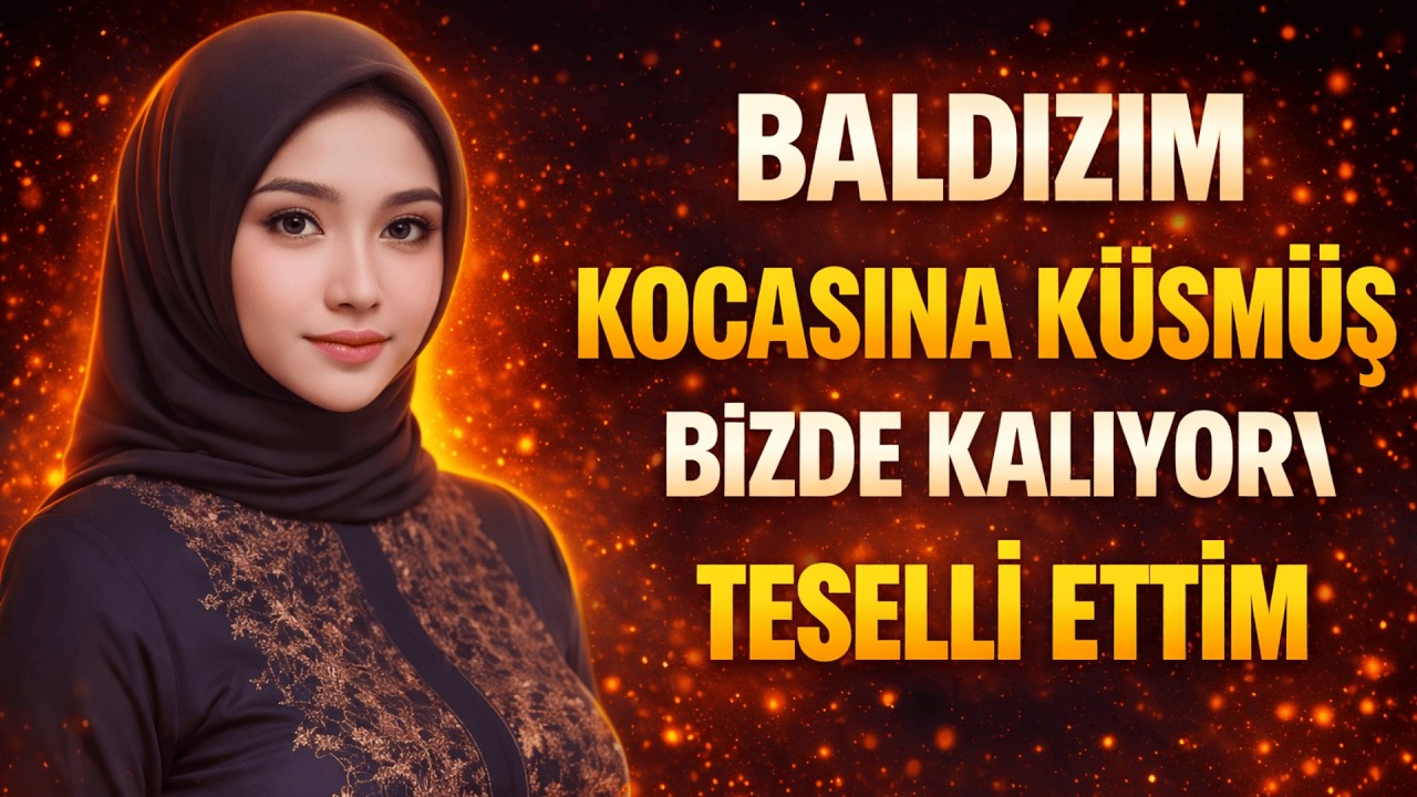 Baldızım Bizde Kalıyordu… Teselli Ederken Duramadım