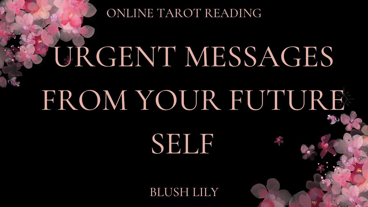 ✨URGENT Messages From Your Future Self✨ Online Tarot ✨ Pick a Card Reading