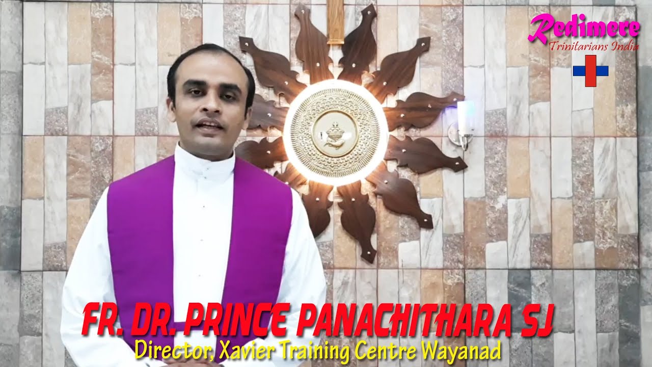 Redimere # The Lenten Reflections # Day 10 # Fr. Dr. Prince Panachithara SJ