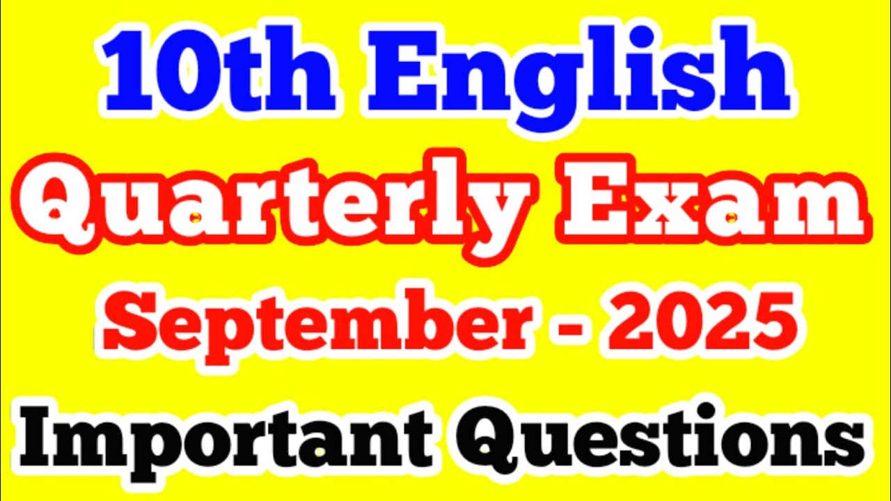 10th English Quarterly Exam important Questions September-2025 10th English important questions
