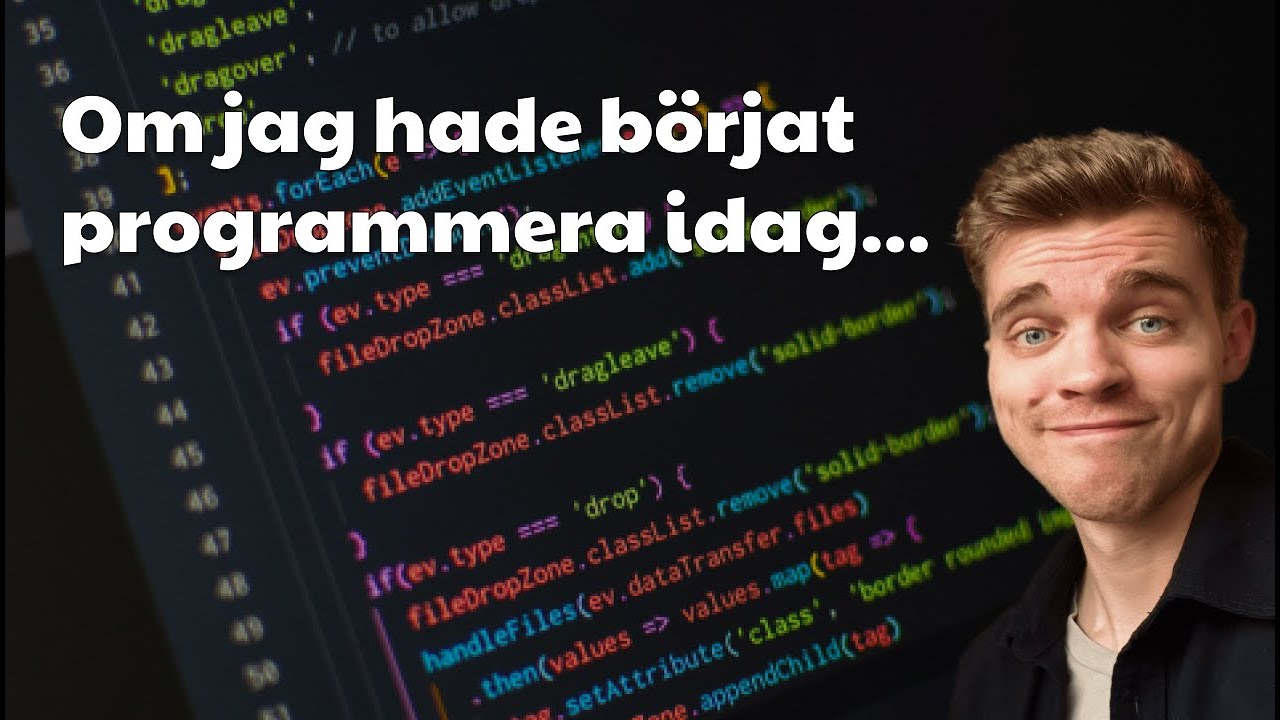 Om jag hade börjat programmera idag så skulle jag...
