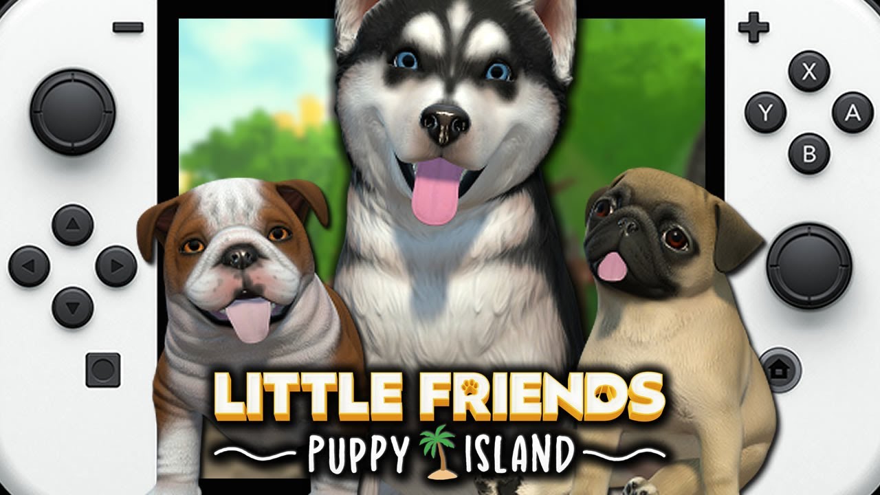 Little Friends: Puppy Island on Nintendo Switch | Gameplay