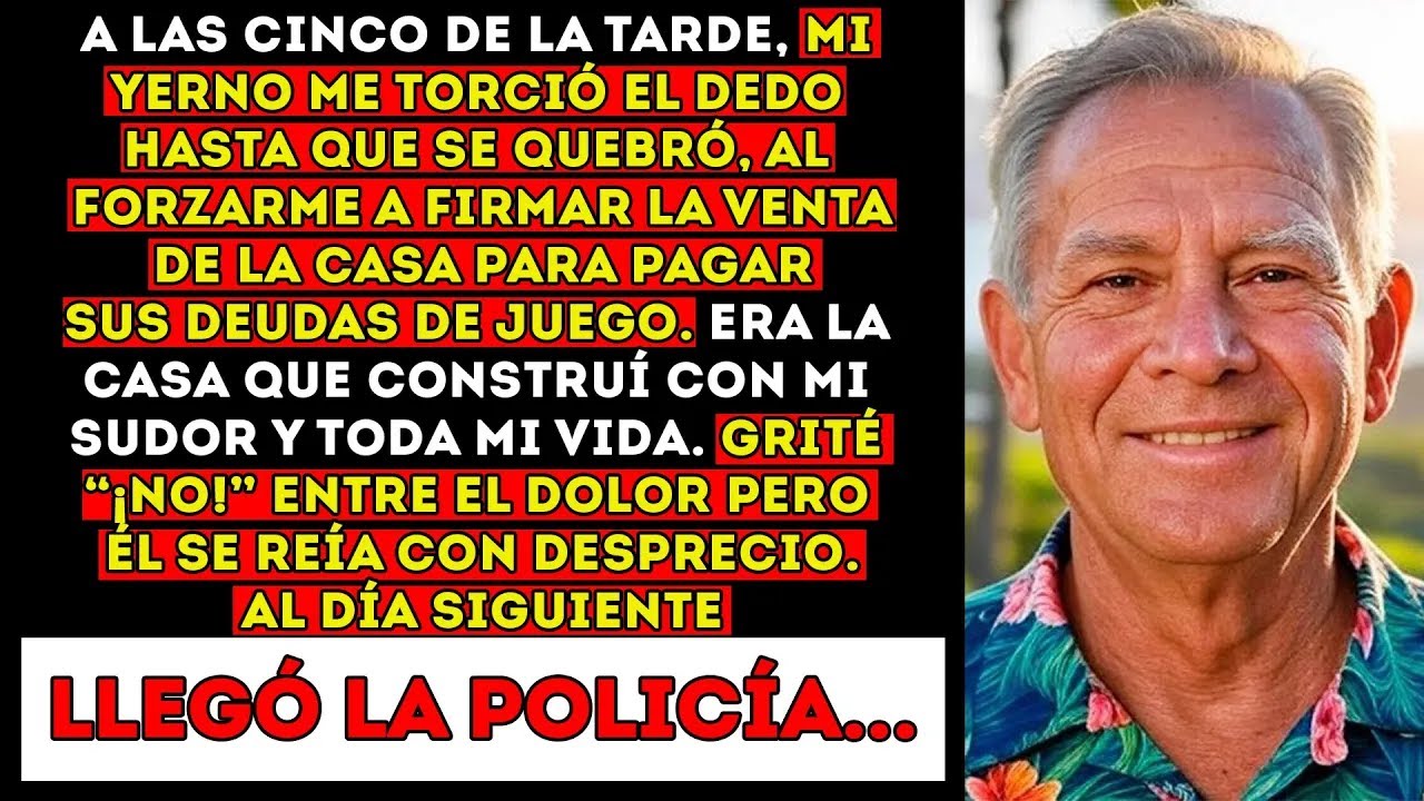 Mi Yerno Me Rompió El Dedo∶ Cuando Me Negué A Firmar, Para Vender Mi Casa Y Pagar Sus Deudas