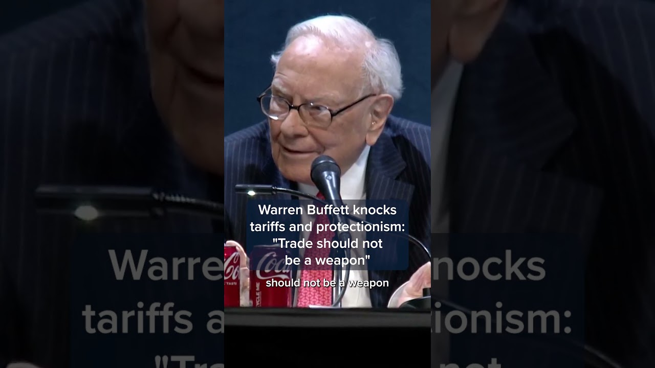 Warren Buffett knocks tariffs and protectionism: 'Trade should not be a weapon'