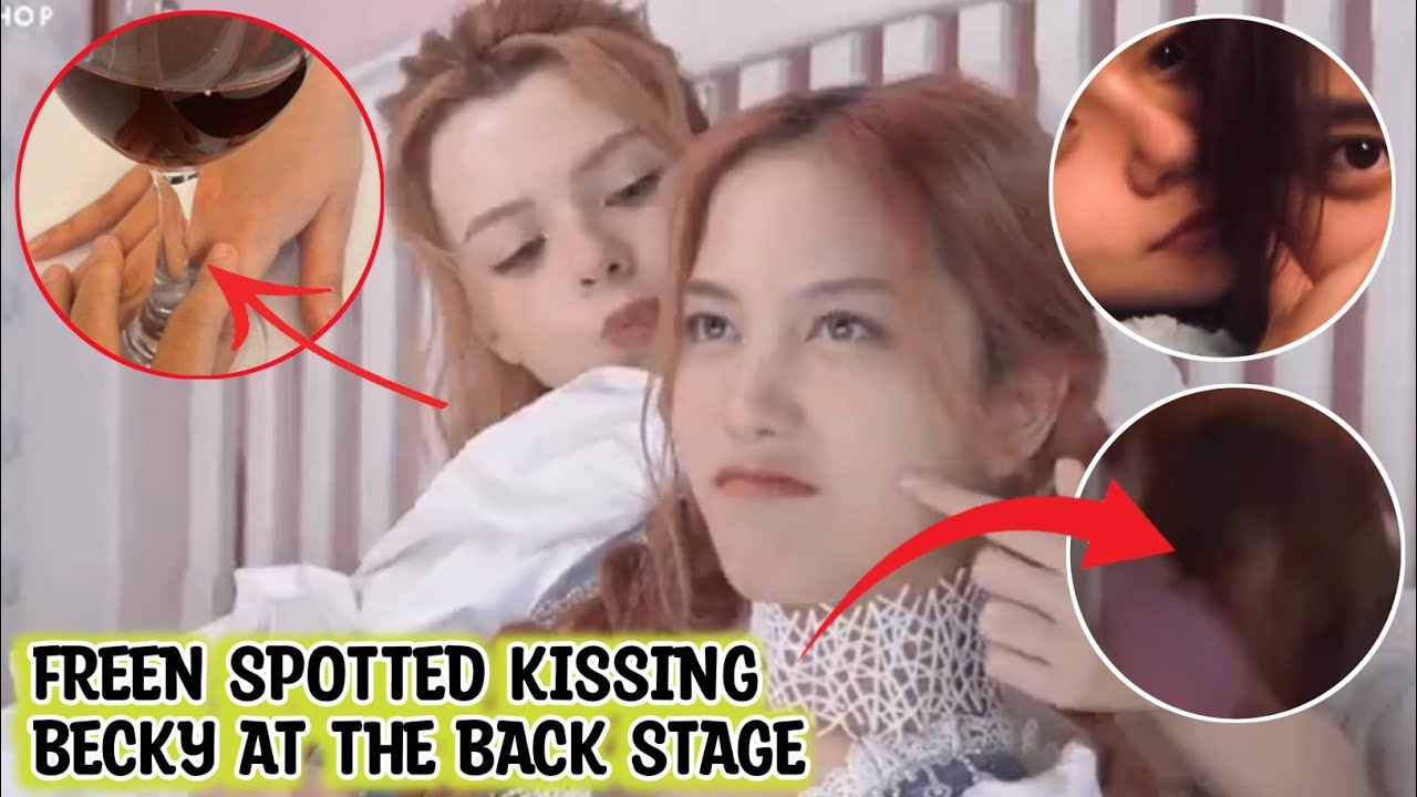 [FreenBecky] Freen Spotted Kissing Becky at the Back stage 😍