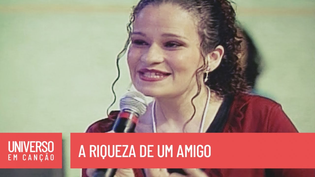 Comunidade Recado - A riqueza de um amigo - (Universo em Can&ccedil;&atilde;o)