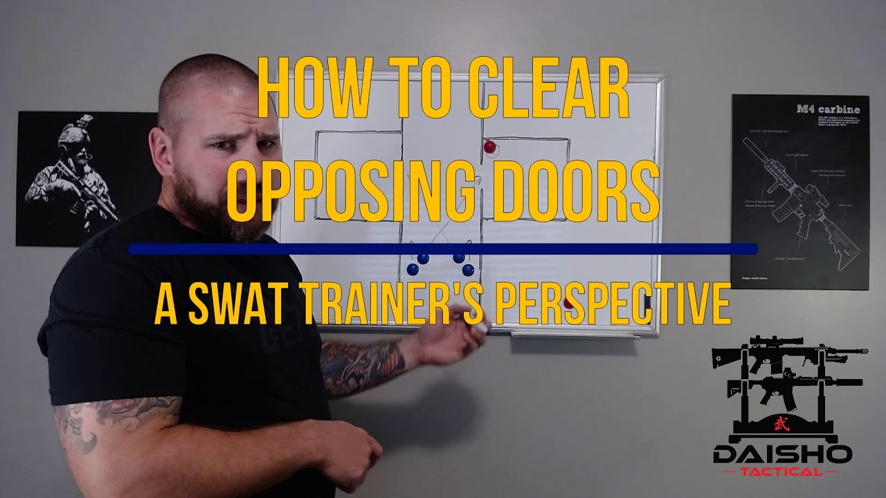How to Clear Opposing Doors - A SWAT Trainer's Perpsective