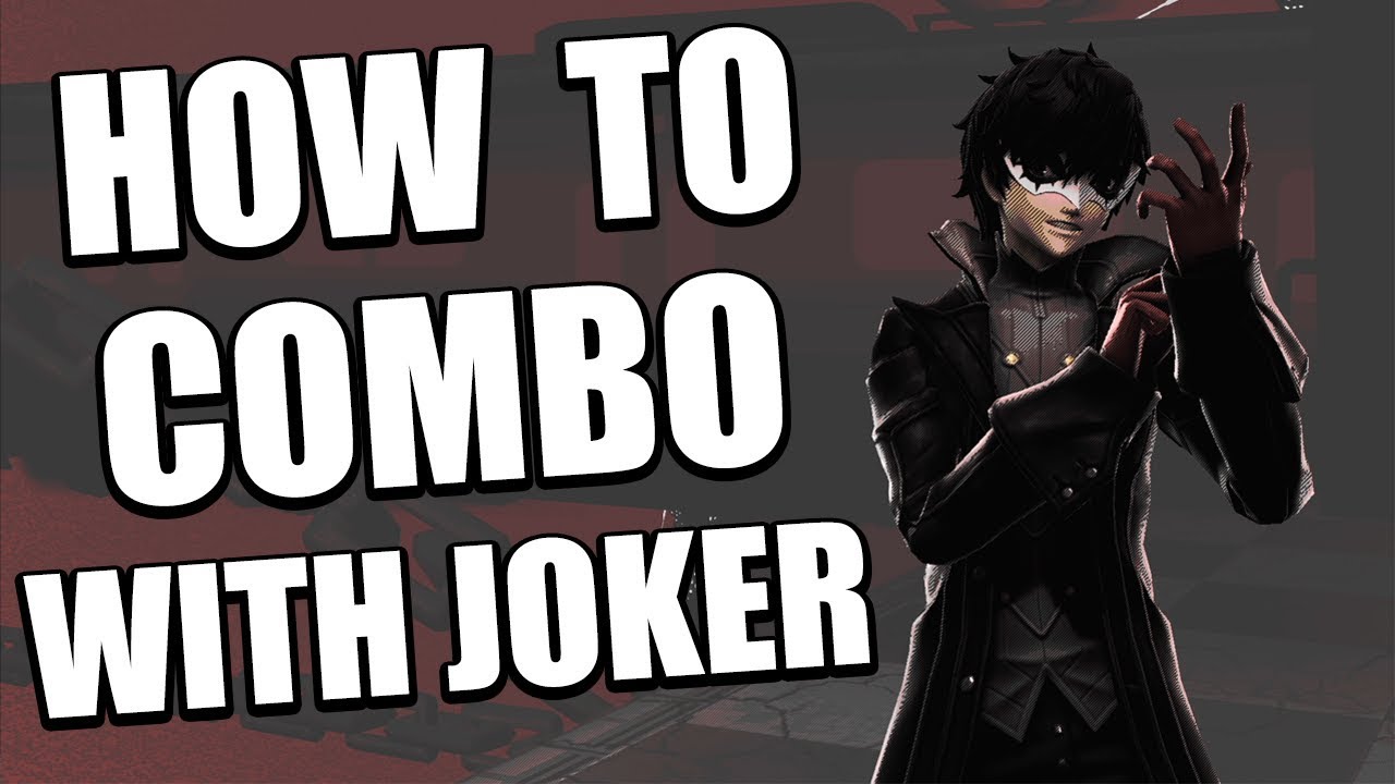 How to Combo with Joker in Smash Bros Ultimate