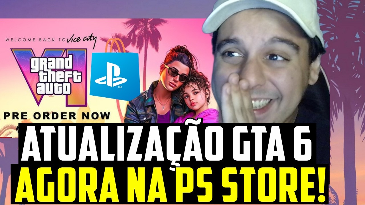 URGENTEE, GTA 6 Cai na PS STORE com DETALHES!! Preços a R$350 na Pré Venda