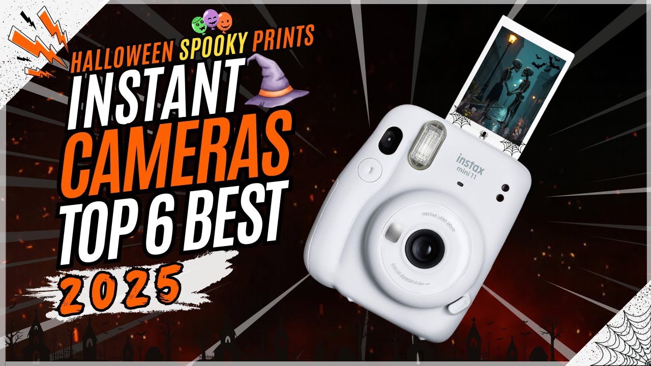 Top 6 Instant Cameras for Halloween 2025: Spooky Prints!